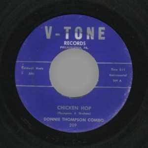 Donnie Thompson Combo - Chicken Hop / Take It Easy - 45 - Vinyl - 45''