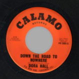Dora hall - Franklin street / Down the road to nowhere - 45