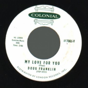 Doug Franklin - The New Midnight Special / My Love For You - 45 - Vinyl - 45''