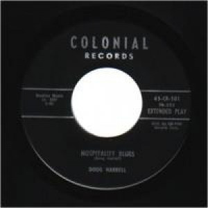 Doug Harrell - Exsanguination Blues / Hospitality Blues - 45 - Vinyl - 45''