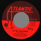 Drifters - Up On The Roof / Another With The Boys - 45