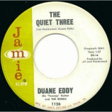 Duane Eddy - Forty Miles Of Bad Road / The Quiet Three - 45