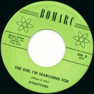 Dynatones - The Girl I'm Searching For / Steel Guitar Rag - 45 - Vinyl - 45''