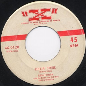 Eddie Fontaine - Rollin' Stone / I'm Through Chasing After You - 45 - Vinyl - 45''