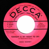 Eddie Rooney - Tonight Is My Night To Cry / Put Together - 45