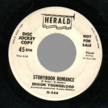 Edison Youngblood - Story Book Romance./ Why Oh Why - 45