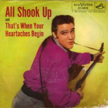 Elvis Presley - All Shook Up / That's When Your Heartaches Begin - 7