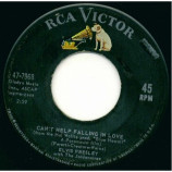 Elvis Presley - Can't Help Falling In Love / Rock-a-hula Baby - 45