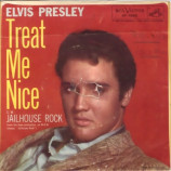 Elvis Presley - Jailhouse Rock / Treat Me Nice - 7