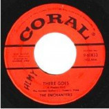 Enchanters - There Goes / Fan Me Baby - 45