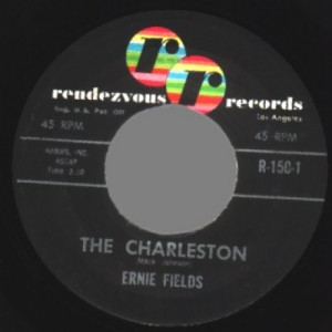 Ernie Fields - The Charleston / 12th Street Rag - 45 - Vinyl - 45''