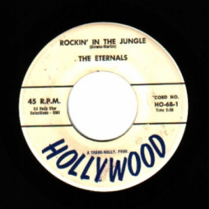 Eternals - Rockin' In The Jungle / Rock 'n' Roll Cha Cha - 45 - Vinyl - 45''