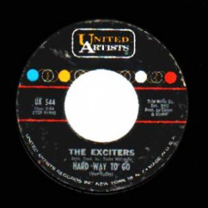 Exciters - Tell Him / Hard Way To Go - 45 - Vinyl - 45''