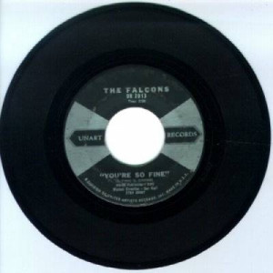Falcons - You're So Fine / Goddess Of Angels - 45 - Vinyl - 45''