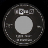 Fendermen - Don't You Just Know It / Beach Party - 45