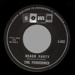 Fendermen - Don't You Just Know It / Beach Party - 45 - Vinyl - 45''