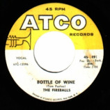 Fireballs - Can't You See I'm Trying / Bottle Of Wine - 45
