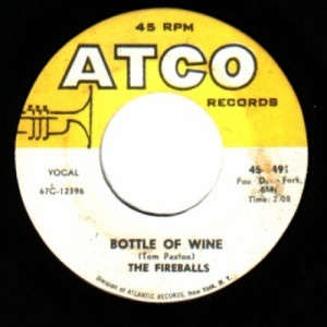 Fireballs - Can't You See I'm Trying / Bottle Of Wine - 45 - Vinyl - 45''