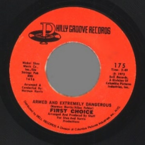 First Choice - Gonna Keep On Lovin Him / Armed And Extremely Dangerous - 45 - Vinyl - 45''