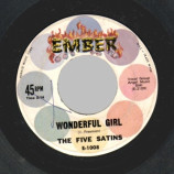 Five Satins - Weeping Willow / Wonderful Girl - 45
