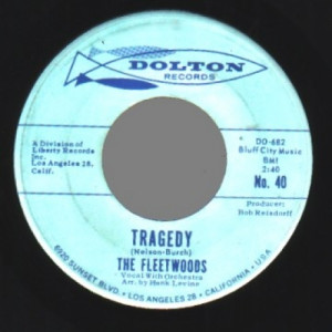 Fleetwoods - Little Miss Sad One / Tragedy - 45 - Vinyl - 45''