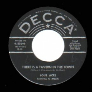 Four Aces - Melody Of Love / There's A Tavern In The Town - 45 - Vinyl - 45''