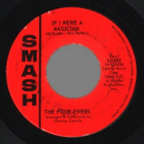 Four Evers - Be My Girl / If I Were A Magician - 45