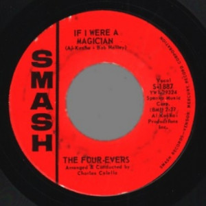 Four Evers - Be My Girl / If I Were A Magician - 45 - Vinyl - 45''