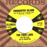 Four Lads - Enchanted Island / Guess What The Neighbors'll Say - 45