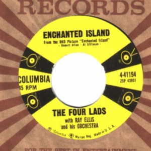 Four Lads - Enchanted Island / Guess What The Neighbors'll Say - 45 - Vinyl - 45''