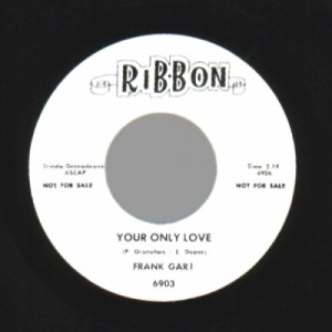 Frank Gari - Lil' Girl / Your Only Love - 45 - Vinyl - 45''