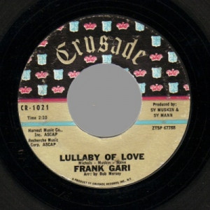 Frank Gari - Lullaby Of Love / Tonight Is Our Last Night - 45 - Vinyl - 45''