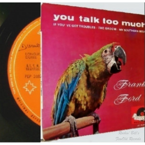 Frankie Ford - You talk too much + 3 & PS - EP - Vinyl - EP