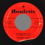 Frankie Lymon - My Girl / So Goes My Love - 45