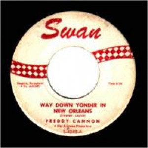 Freddy Cannon - Way Down Yonder In New Orleans / Fractured - 45 - Vinyl - 45''