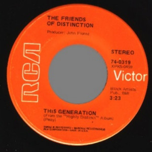 Friends Of Distinction - Love Or Let Me Be Lonely / This Generation - 45 - Vinyl - 45''