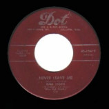 Gale Storm - I Hear You Knocking / Never Leave Me - 45