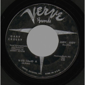Gary Crosby - Judy Judy / Cheatin' On Me - 45 - Vinyl - 45''