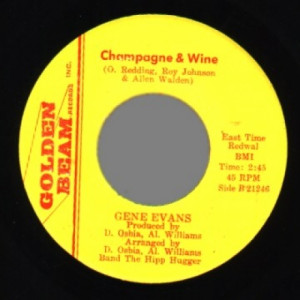 Gene Evans - Champagne And Wine / Letter To My Girl - 45 - Vinyl - 45''