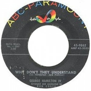 George Hamilton Iv - Even Tho' / Why Don't They Understand - 45 - Vinyl - 45''