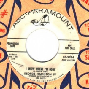 George Hamilton Iv - Who's Taking You To The Prom / I Know Where I'm Goin' - 45 - Vinyl - 45''