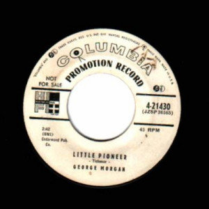 George Morgan - Little Pioneer / Ain't Love Grand - 45 - Vinyl - 45''