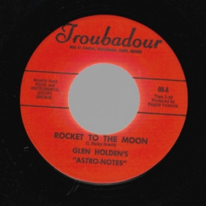 Glen Holden's Astro Notes - Rocket To The Moon / Your Cheatin' Heart - 45 - Vinyl - 45''