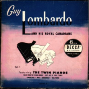 Guy Lombardo & His Royal Canadians 'box Set' - The Twin Pianos - Vol. 1 - 45 - Vinyl - 45''
