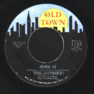 Gypsies - Diamonds, Rubies, Gold And Fame / Jerk It - 45 - Vinyl - 45''