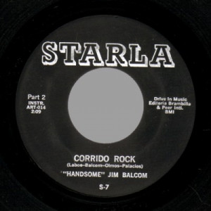Handsome Jim Balcom - Corrido Rock Part 1 / Part 2 - 45 - Vinyl - 45''