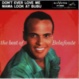 Harry Belafonte - Don't Ever Love Me / Mama Look At Bubu - 7