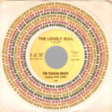 Herb Alpert & The Tijuana Bras - The Lonely Bull (el Solo Torro / Accapulco 1922) - 45