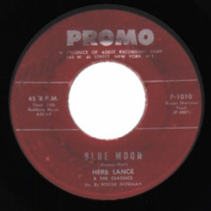 Herb Lance & The Classics - Blue Moon / Little Boy Lost - 45 - Vinyl - 45''