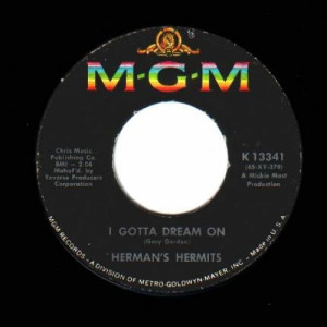 Herman's Hermits - I Gotta Dream On / Mrs. Brown, You've Got A Lovely Daughter - 45 - Vinyl - 45''